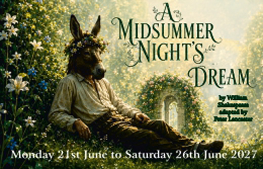 Poynton Players Production poster for A Midsummer Night's Dream - Monday 21st to Saturday 26th June 2027