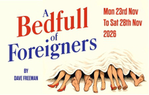 Poynton Players Production poster for A Bedful of Foreigners - 23rd to 28th November 2026